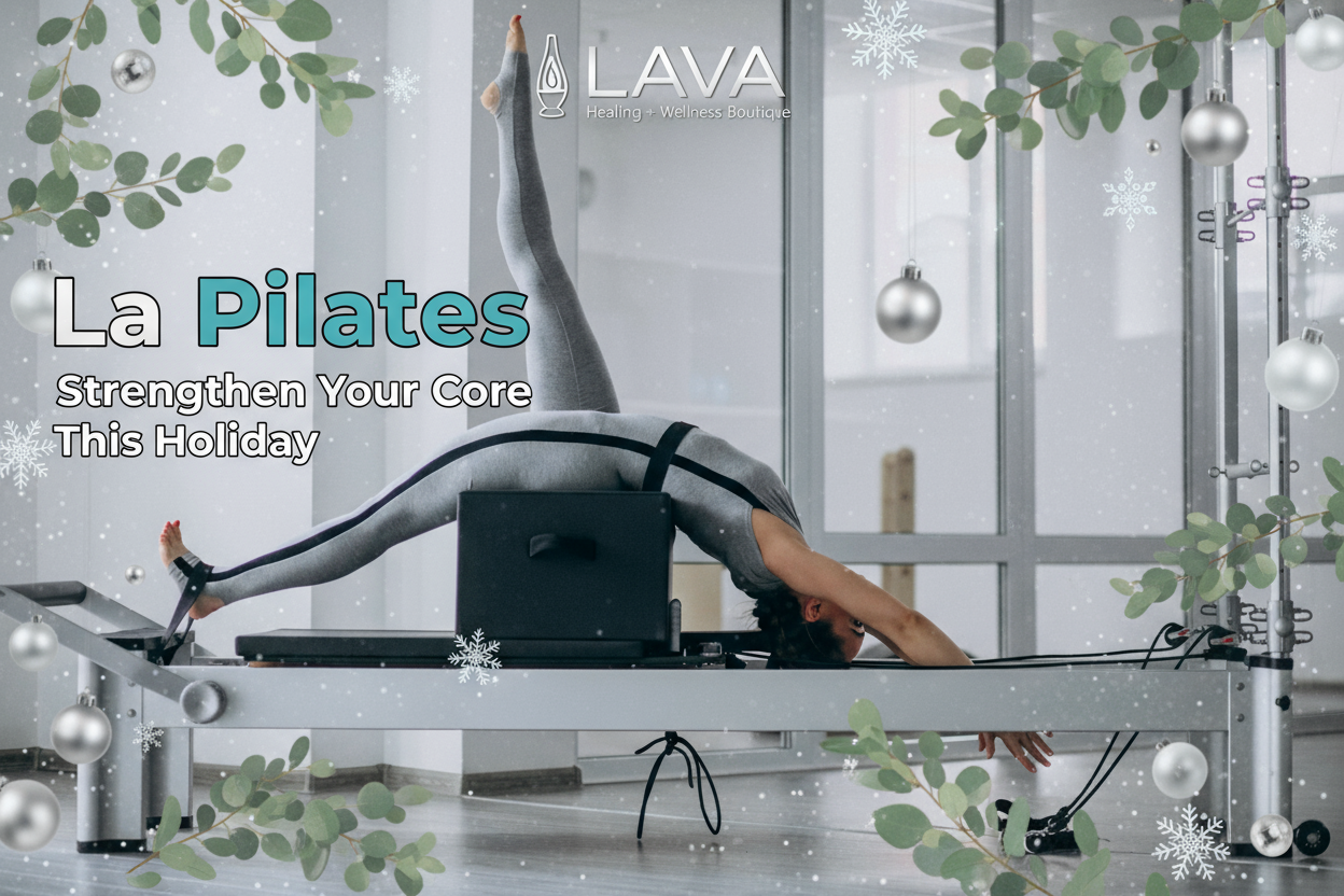 LAVA PILATES - Transform Your Body & Mind